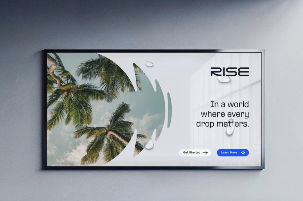 Rise H2O website on a wall-mounted display with palm trees, water drops and the line In a world where every drop matters